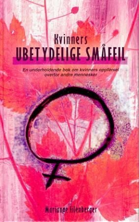 Kvinners ubetydelige småfeil