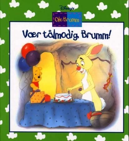 Vær tålmodig, Brumm!