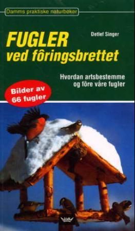 Fugler ved fôringsbrettet
