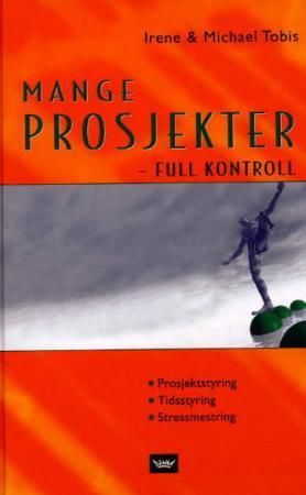 Mange prosjekter - full kontroll