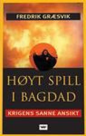 Høyt spill i Bagdad