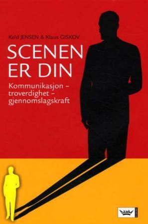 Scenen er din