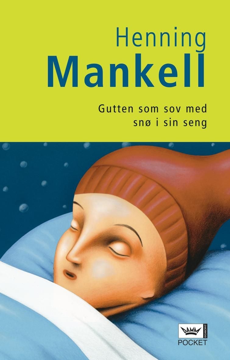 Gutten som sov med snø i sin seng