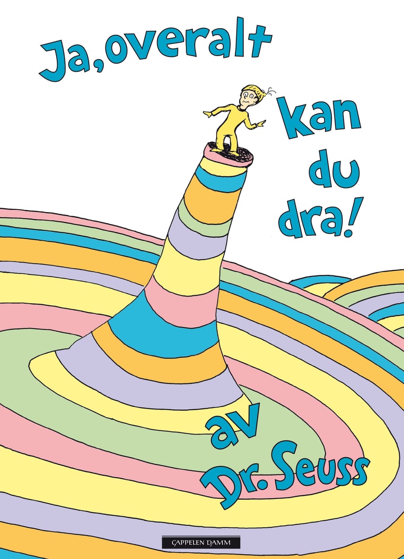 Ja, overalt kan du dra!