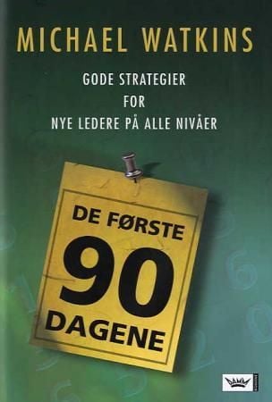 De første 90 dagene