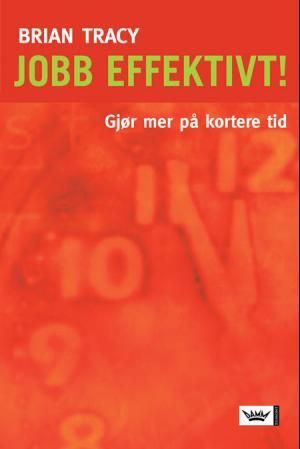 Jobb effektivt!