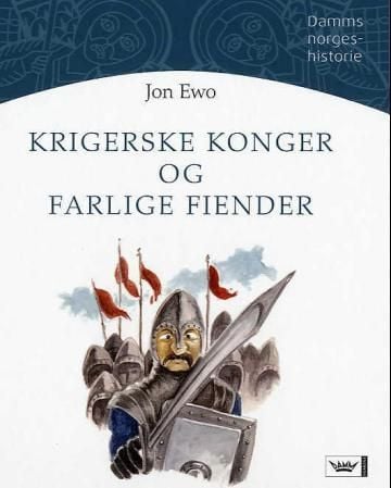 Krigerske konger og farlige fiender