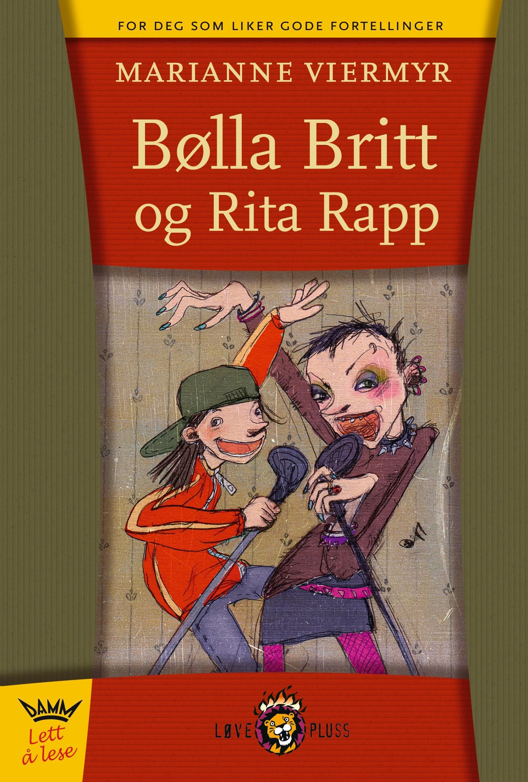 Bølla Britt og Rita Rapp