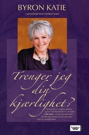 Trenger jeg din kjærlighet?