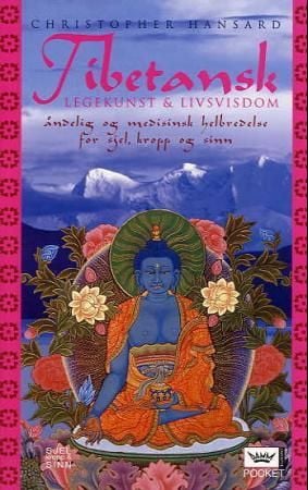 Tibetansk legekunst og livsvisdom