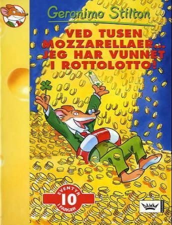 Ved tusen mozzarellaer... jeg har vunnet i rottolotto!