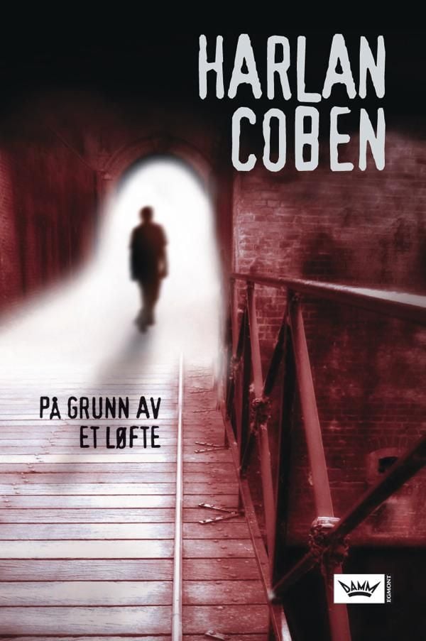 På grunn av et løfte