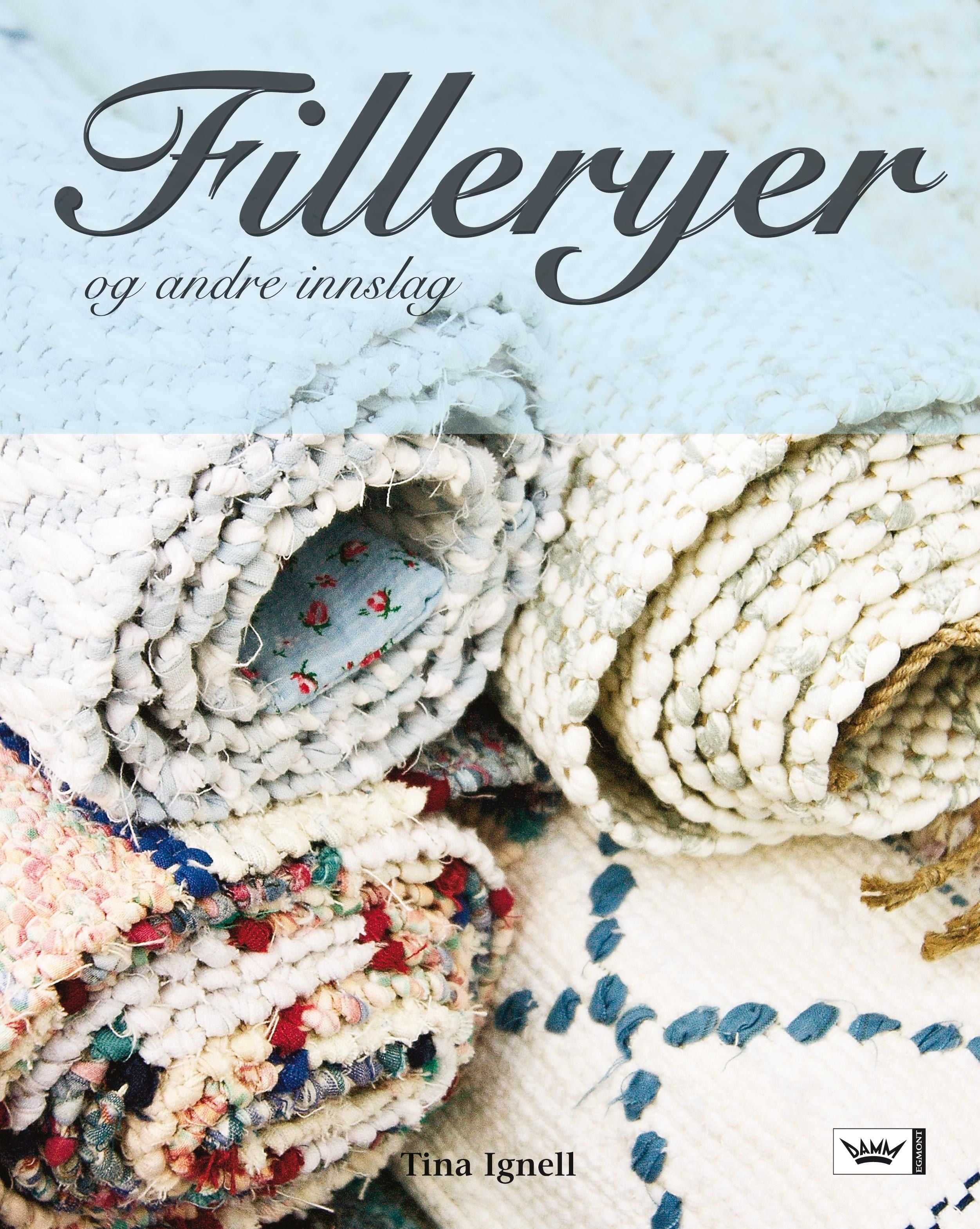 Filleryer og andre innslag