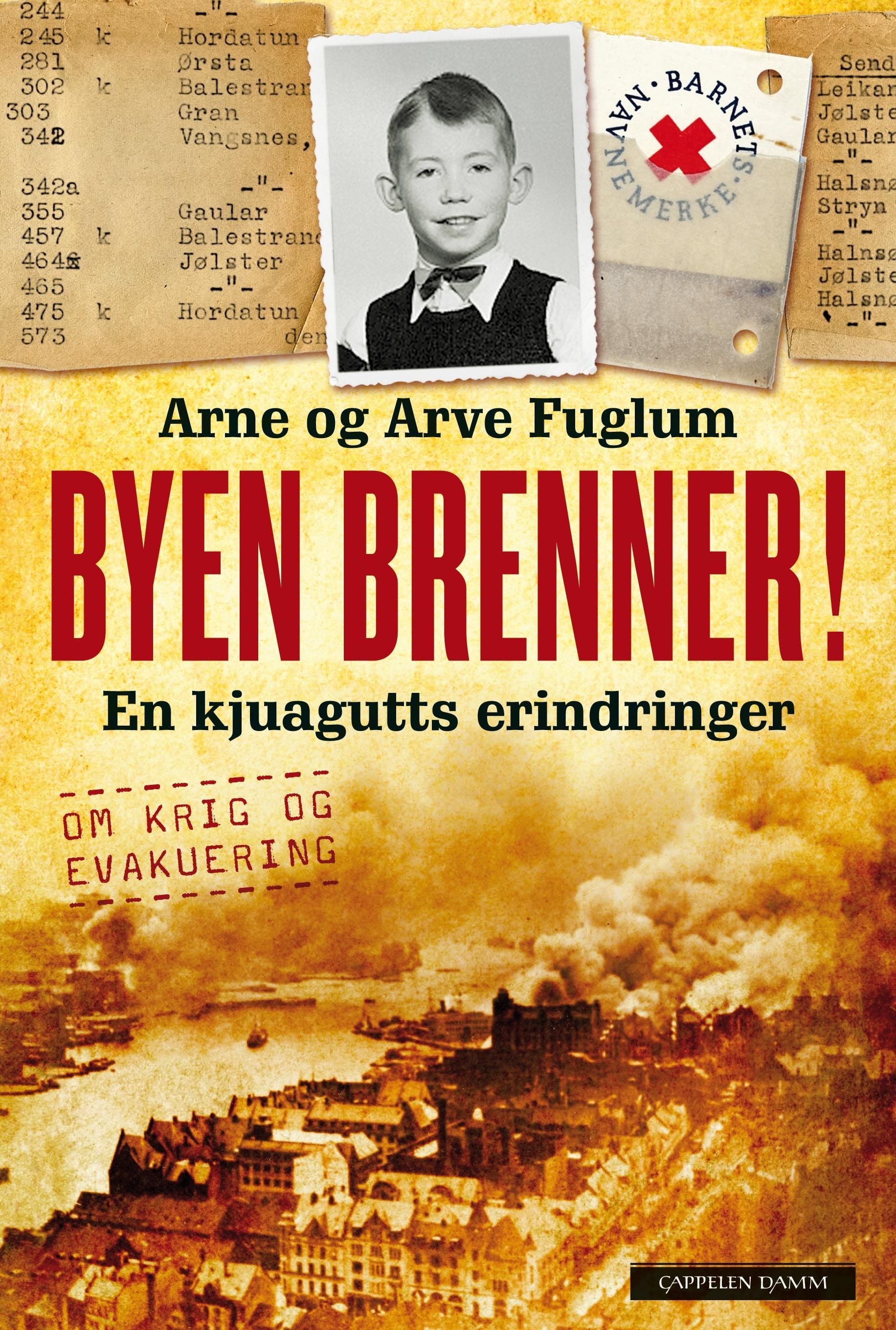 Byen brenner!
