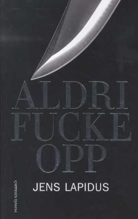 Aldri fucke opp