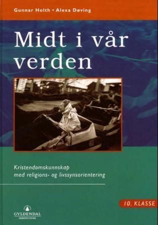 Midt i vår verden 10