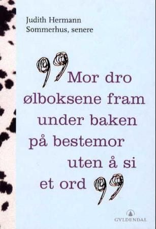 Sommerhus, senere
