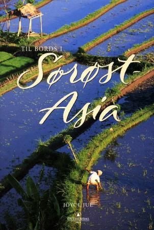 Til bords i Sørøst-Asia