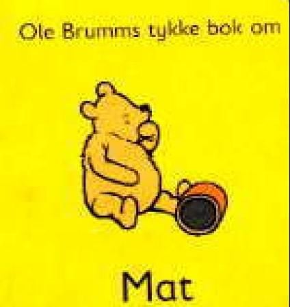 Ole Brumms tykke bok om mat