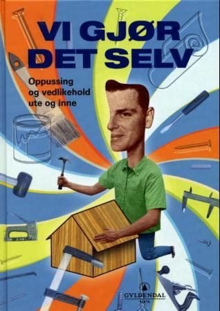 Vi gjør det selv
