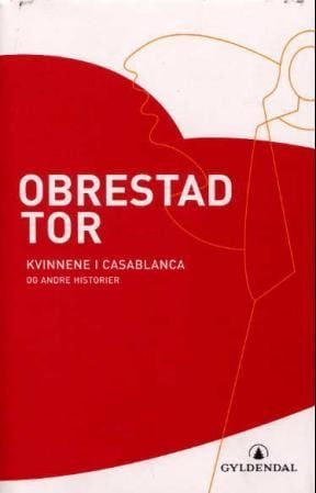 Kvinnene i Casablanca og andre historier