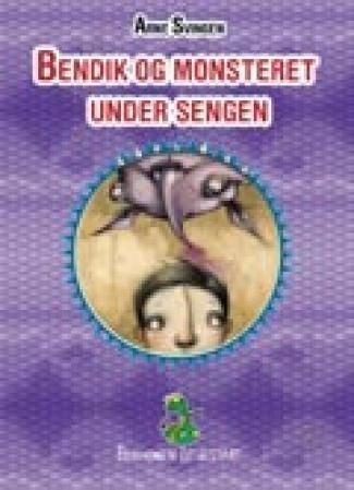 Bendik og monsteret under sengen