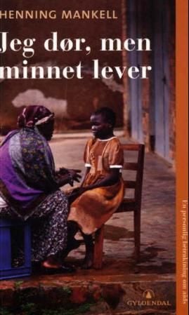Jeg dør, men minnet lever