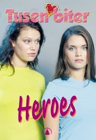 Heroes