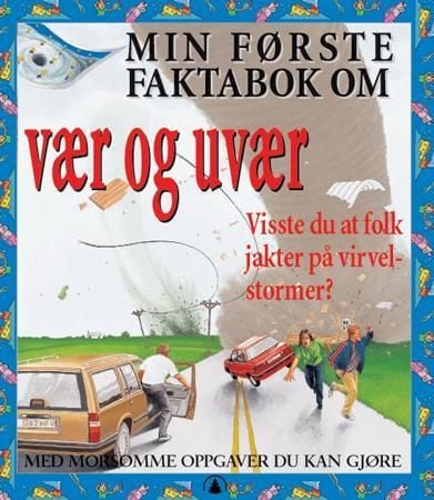 Min første faktabok om vær og uvær