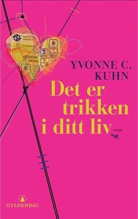 Det er trikken i ditt liv