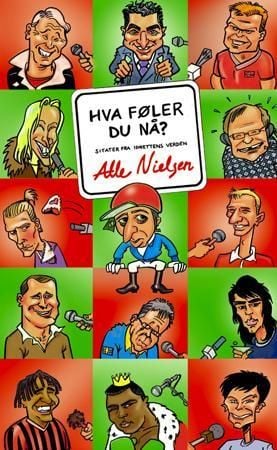 Hva føler du nå?