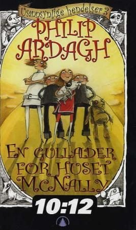 En gullalder for huset McNally, eller Det var sannelig på tide