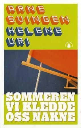 Sommeren vi kledde oss nakne