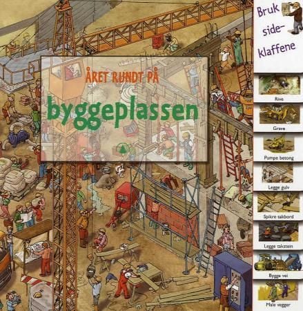 Året rundt på byggeplassen