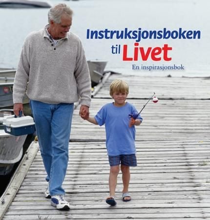 Instruksjonsboken til livet