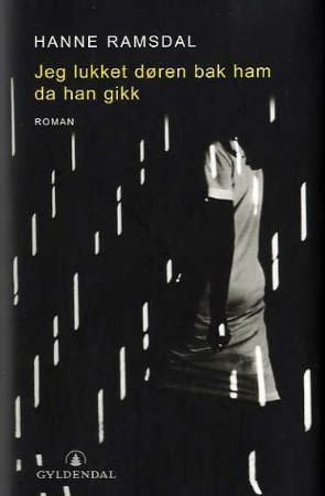 Jeg lukket døren bak ham da han gikk