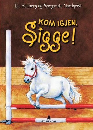 Kom igjen, Sigge