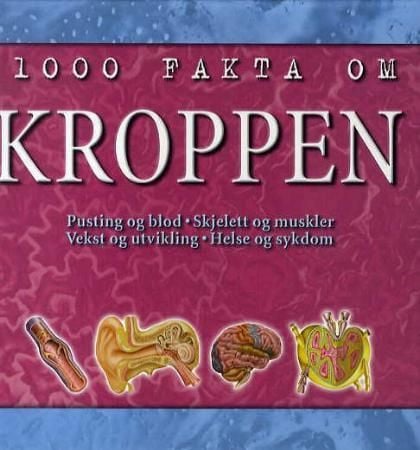 1000 fakta om kroppen