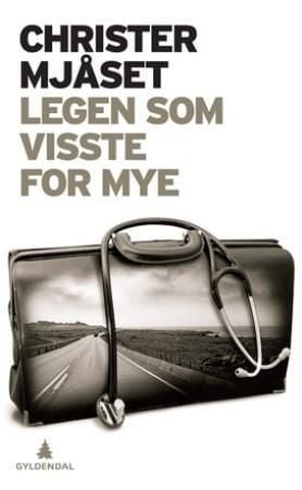 Legen som visste for mye