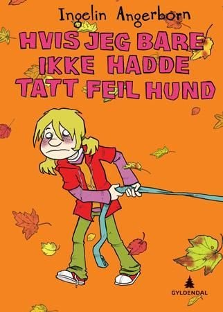 Hvis jeg bare ikke hadde tatt feil hund
