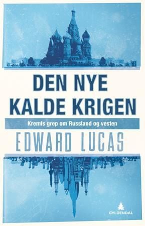 Den nye kalde krigen