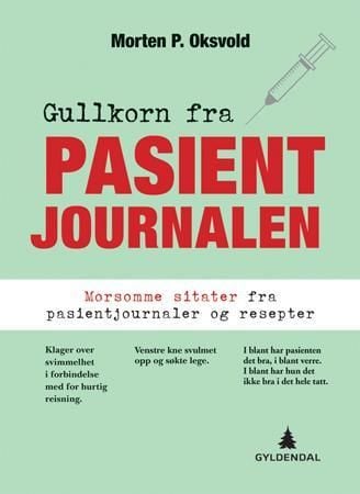Gullkorn fra pasientjournalen