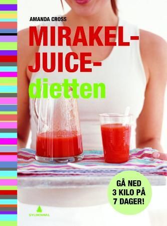 Mirakeljuice-dietten