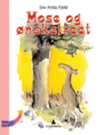 Mose og ønsketreet