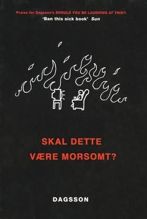 Skal dette være morsomt?
