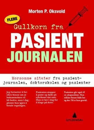 Flere gullkorn fra pasientjournalen