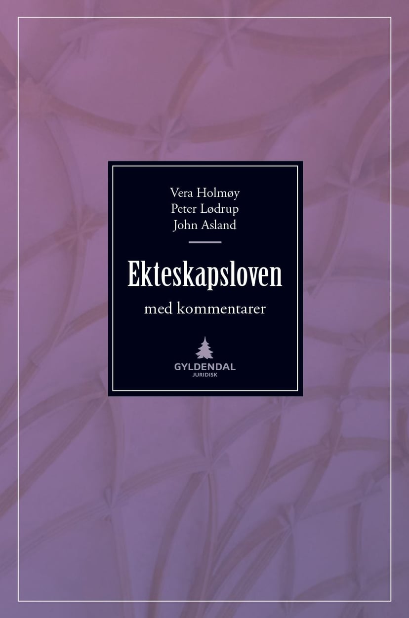 Ekteskapsloven og enkelte andre lover med kommentarer