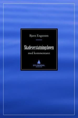 Skadeserstatningsloven med kommentarer