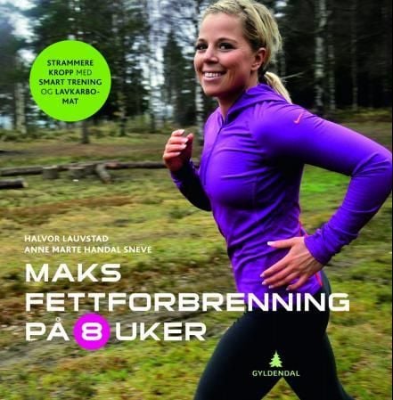 Maks fettforbrenning på 8 uker