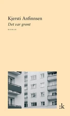 Det var grønt